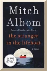 Albom Mitch The Stranger in the Lifeboat