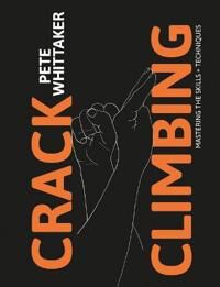Crack Climbing Av Pete Whittaker