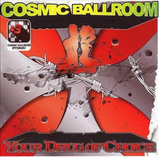 Cosmic Ballroom Your Drug Of Choice Vinyl