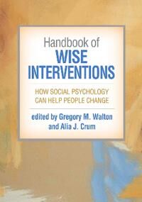 Handbook Of Wise Interventions