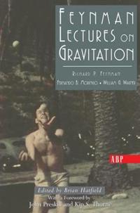 Feynman Lectures On Gravitation Av Richard Feynman, Fernando Morinigo, William Wagner, Brian Hatfield, David Pines