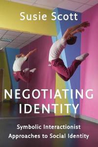 Scott Susie Negotiating Identity