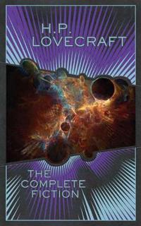 H.P. Lovecraft: The Complete Fiction (Barnes & Noble Collectible Editions) Av H. P. Lovecraft H.P. Lovecraft: The Complete Fiction (Barnes & Noble Collectible Editions) Av H. P. Lovecraft