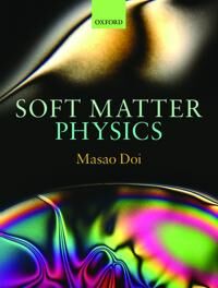 Soft Matter Physics Av Masao (Department Of Applied Physics University Of Tokyo) Doi