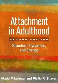 Attachment In Adulthood Av Mario (Baruch Ivcher School Of Psychol Mikulincer