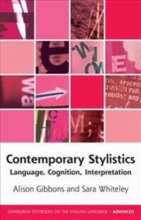 Contemporary Stylistics Av Alison Gibbons, Sara Whiteley