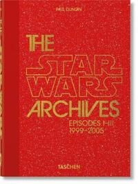 The Star Wars Archives. 1999¿2005. 40th Ed. Av Paul Duncan