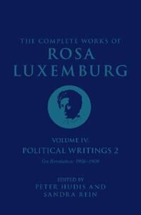 The Complete Works Of Rosa Luxemburg Volume Iv Av Rosa Luxemburg