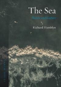 The Sea Av Richard Hamblyn