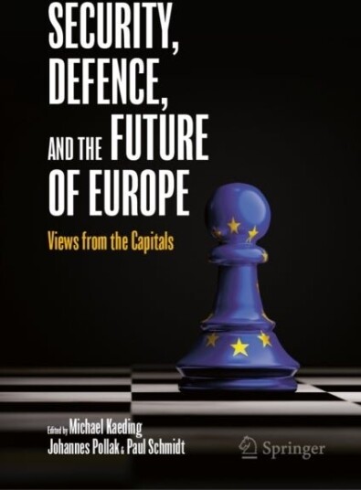 Security Defence and the Future of Europe