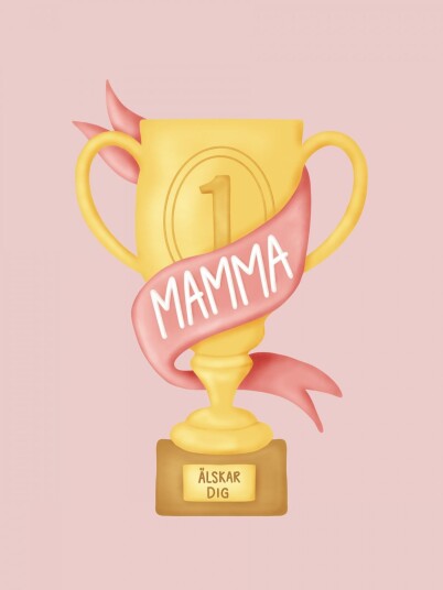 Namly Design Poster Mamma Trophy POSTERIQCQK0