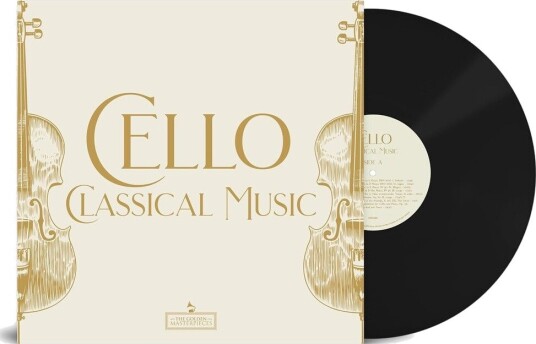 Cello Classical Music Masterpieces Vinyl Cello Classical Music Masterpieces Vinyl