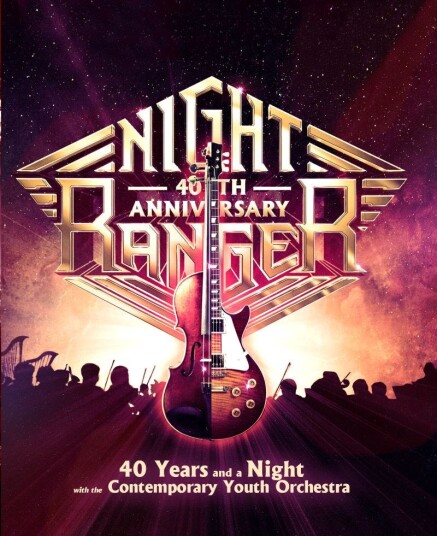 Night Ranger 40 Years And A Night With CYO Night Ranger 40 Years And A Night With CYO