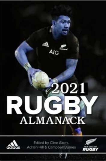 2021 Rugby Almanack Av Clive Ackers & Adrian Hill 2021 Rugby Almanack Av Clive Ackers & Adrian Hill
