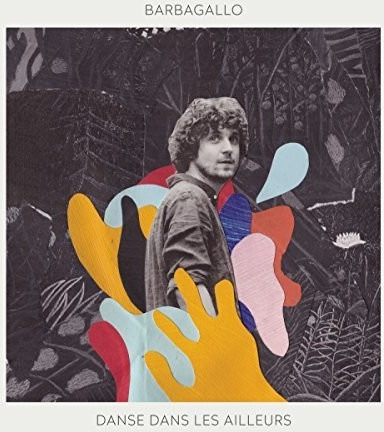 Barbagallo Danse Dans Les Ailleurs Vinyl