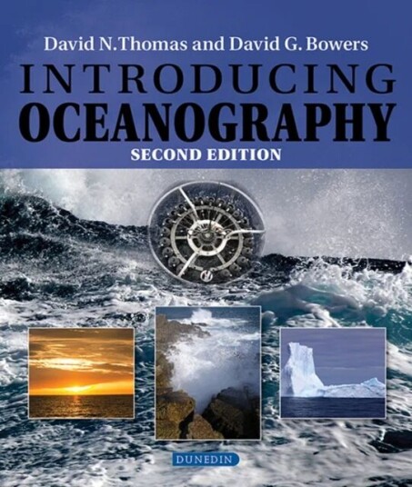 Introducing Oceanography Av David N. Thomas, David G. Bowers
