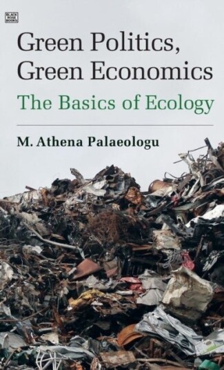 Green Politics Green Economics