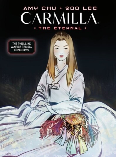 Carmilla Volume 3: The Eternal Carmilla Volume 3: The Eternal