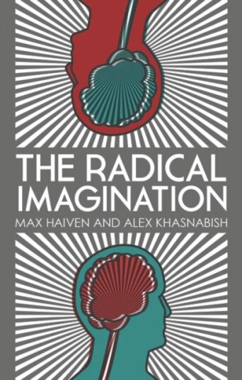 The Radical Imagination  Social Movement Research in the Age of Austerity