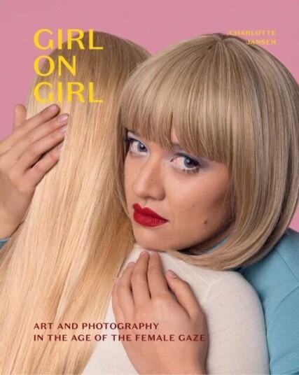 Girl On Girl Av Charlotte Jansen