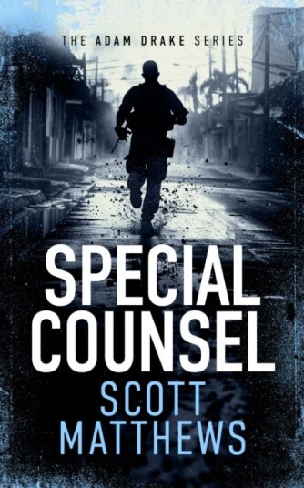 Special Counsel An Adam Drake novel Special Counsel An Adam Drake novel