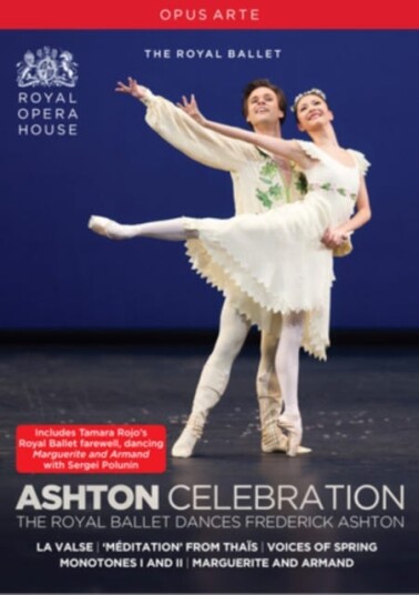 The Royal Ballet Dances Frederick Ashton The Royal Ballet Dances Frederick Ashton