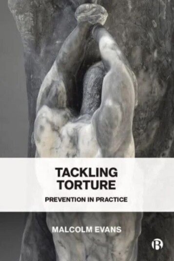 Tackling Torture Av Malcolm D. (Regent'S Park College Oxford) Evans