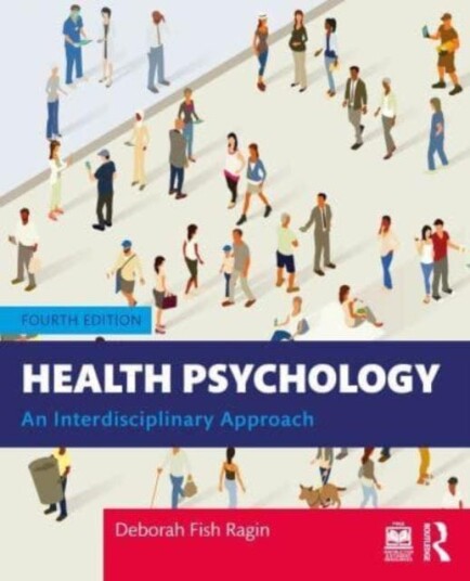 Health Psychology  An Interdisciplinary Approach