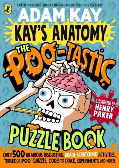 Kay's Anatomy: The Pootastic Puzzle Book Kay's Anatomy: The Pootastic Puzzle Book