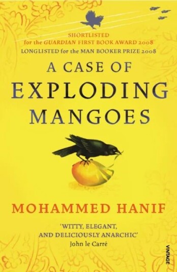 A Case Of Exploding Mangoes Av Mohammed Hanif