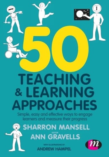 50 Teaching And Learning Approaches Av Sharron Mansell, Ann Gravells, Andrew Hampel