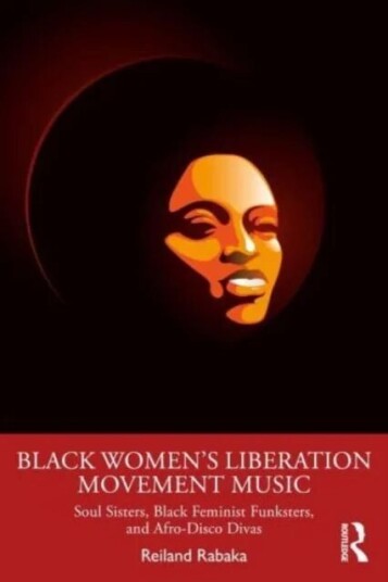 Black Women'S Liberation Movement Music Av Reiland (University Of Colorado Boulder Usa) Rabaka
