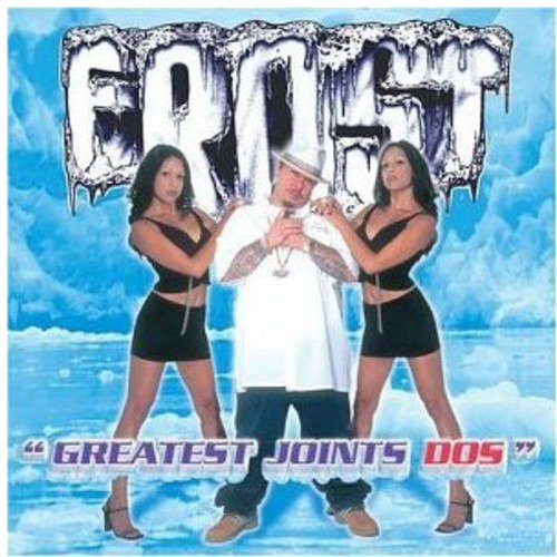 Frost (Rap) Greatest Joints Dos CD Frost (Rap) Greatest Joints Dos CD