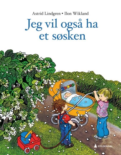 Jeg Vil Også Ha Et Søsken Av Astrid Lindgren Jeg Vil Også Ha Et Søsken Av Astrid Lindgren