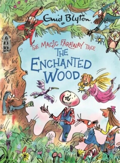 The Magic Faraway Tree: The Enchanted Wood Deluxe Edition Av Enid Blyton The Magic Faraway Tree: The Enchanted Wood Deluxe Edition Av Enid Blyton