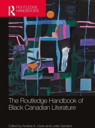 The Routledge Handbook of Black Canadian Literature