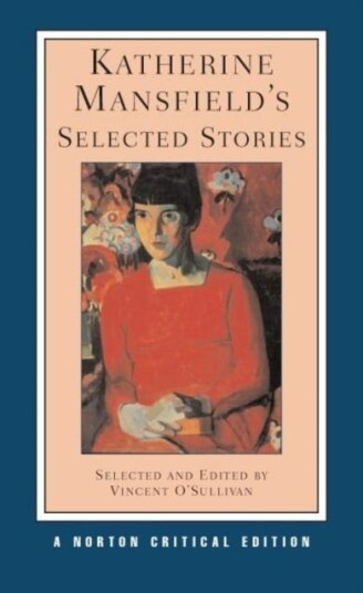 Katherine Mansfield'S Selected Stories Av Katherine Mansfield Katherine Mansfield'S Selected Stories Av Katherine Mansfield