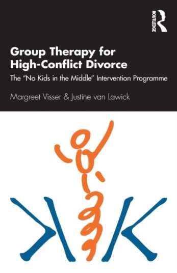 Group Therapy For High-Conflict Divorce Av Margreet (Children'S Trauma Center The Ne Visser