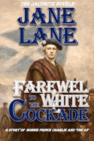Farewell to the White Cockade Farewell to the White Cockade
