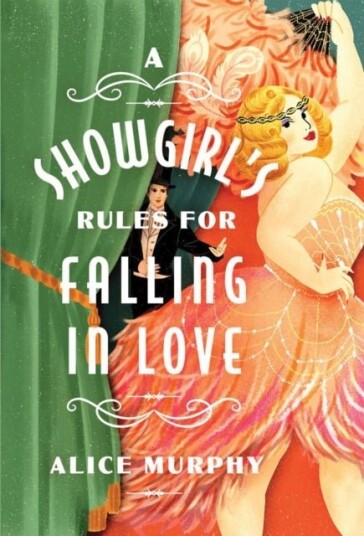 A Showgirl's Rules for Falling in Love A Showgirl's Rules for Falling in Love