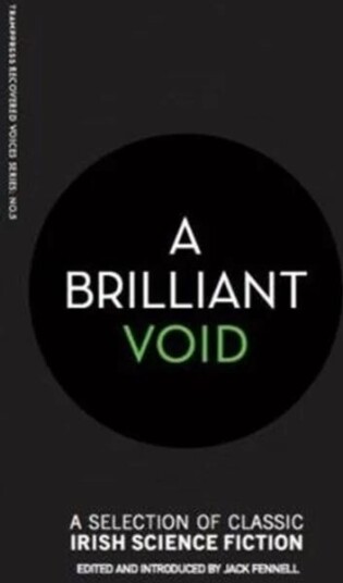 A Brilliant Void