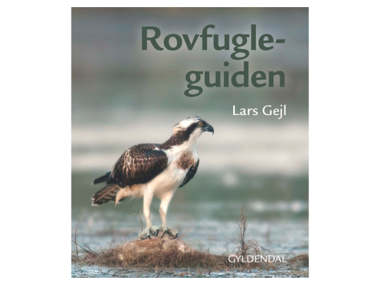 Rovfugleguiden | Lars Gejl | Språk: Dansk