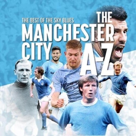The A Z of Manchester City FC