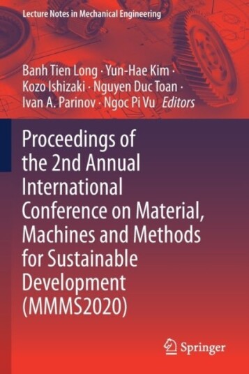 Proceedings of the 2nd Annual International Conference on Material Machines and Methods for Sustainable Development MMMS2020