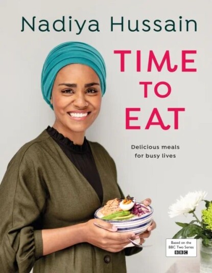 Time To Eat Av Nadiya Hussain