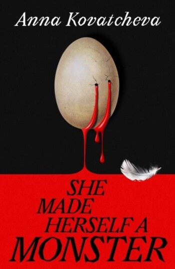 She Made Herself A Monster She Made Herself A Monster