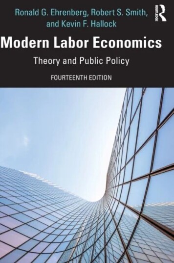 Modern Labor Economics Av Ronald Ehrenberg, Robert (San Francisco State University) Smith, Kevin Hallock