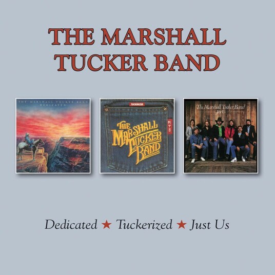 The Marshall Tucker Band  Dedicated/Tuckerized/Just Us  CD
