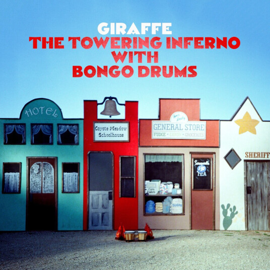 Giraffe Towering Inferno With Bongo Drums CD