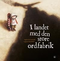 Lestrade Agnès de I landet med den store ordfabrik